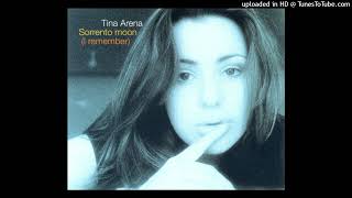 TINA ARENA  Sorrento moon I remember  radio edit  419 [upl. by Grosmark345]