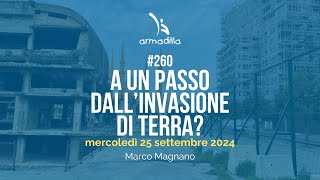 260  A un passo dal’invasione di terra [upl. by Natanoj]