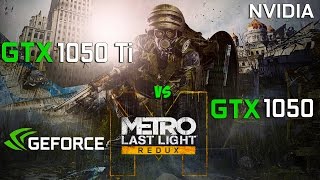 GTX 1050 Ti vs GTX 1050 in Metro Last Light [upl. by Bohon]