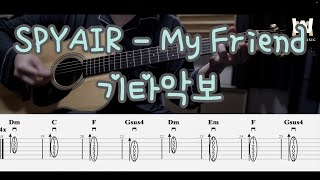 169SPYAIR  My Friend Guitar Tab [upl. by Benetta]