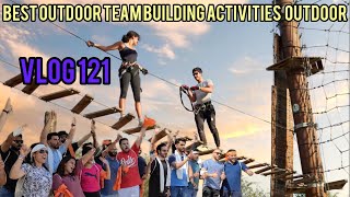 Best outdoor team building activities for employees vlog 121 TEAM BUILDING ACTIVITIES OUTDOOR [upl. by Velick]