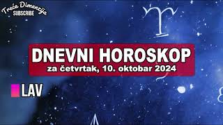 Dnevni horoskop za četvrtak 10 oktobar 2024 Snaga novih početaka i preokreta [upl. by Kwarteng]