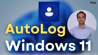 How to AutoLogon in Windows 11  No More Passwords Windows 11 AutoLogo [upl. by Linskey]