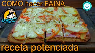 FAINA casera una receta quotPOTENCIADAquot no falla muy fácil y rica con harina de garbanzos [upl. by Nessy]