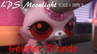 LPS Moonlight Folge 4 Staffel 2 Geister Stunde  LPS Deutsch Serie   Lunas LPS Tube [upl. by Ninnetta]