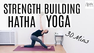 30 Min Hatha Yoga for Strength  Full Body Yoga Workout  All Levels Yoga Class  ChriskaYoga [upl. by Motteo]