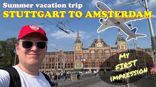 Summer vacation trip to the Netherlands  day 1 amsterdam holiday vacation vlog trip airport [upl. by Ty]