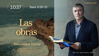 Devocional diario 1037 por el p𝖺𝗌𝗍𝗈𝗋 José Manuel Sierra [upl. by Takeo136]