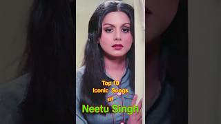 Top 10 Iconic Songs of Neetu Singh  top10 neetusingh shorts [upl. by Nyleve]