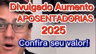 AUMENTO NAS APOSENTADORIAS EM 2025 [upl. by Morna24]