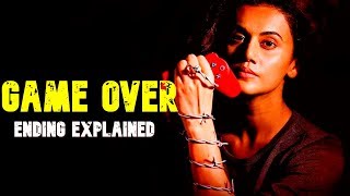 GAME OVER 2019 Ending Explained In Hindi [upl. by Aicilihp288]