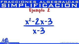 Simplificación de fracciones algebraicas  Ejemplo 2 [upl. by Finnigan818]