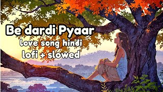 Bay Dardi Paar  New Hindi Love Song 2024 [upl. by Relyuhcs]