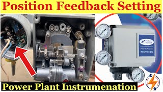 Control Valve Position Feedback Transmitter Setting  Zero and Span Set [upl. by Evette944]