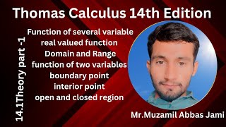 Exercise 141  Theory part 1  Thomas calculus 14th Edition  Partial derivative domain and range [upl. by Revned]