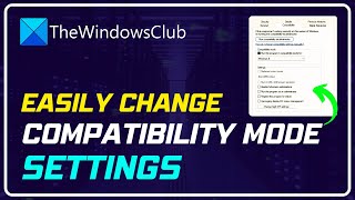 How to change Compatibility Mode settings in Windows 1110 [upl. by Charissa255]