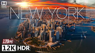 Cinematic New York in 12K ULTRA HD HDR 120fps with Dolby Vision [upl. by Yecnahc]