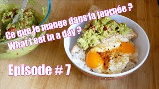 Ce que je mange dans la journée  What i eat in a day  7 [upl. by Nolubez]