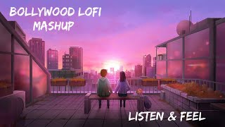 Mind Relax Lofi Mashup  Hindi Bollywood  Songs  Lofi Slowed x Reverb  Feel This Vibes [upl. by Elva]