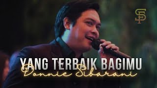 YANG TERBAIK BAGIMU • Donnie Sibarani Ada Band • SOULFEGGIO WEDDING BAND BALI [upl. by Decamp]