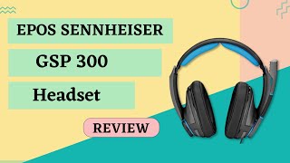 EPOS Sennheiser GSP 300 Gaming Headset Review  You Need to Know About [upl. by Ahsil]