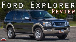 2009 Ford Explorer Eddie Bauer Review  Saying Goodbye To BodyOnFrame [upl. by Ydeh]