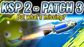 The Ultimate Guide to KSP 2 Patch 3 [upl. by Hymie]