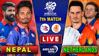 NEPAL vs NETHERLANDS CRICKET MATCH  7th MATCH  T20 WC 2024  NEP vs NED  Live score amp Commentary [upl. by Esyak]