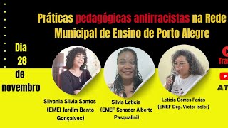 Práticas Pedagógicas Antirracistas na Rede Municipal de Ensino de Porto Alegre [upl. by Aynekat]