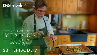 Exploring Mexicos Kitchen with Rick Bayless  S3E7  Yellow Mole [upl. by Derek681]