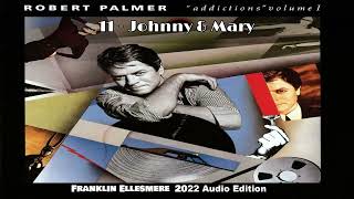 Robert Palmer  Johnny amp Mary [upl. by Ratib]