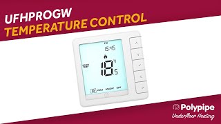 UFHPROGW  Temperature Control  Polypipe Underfloor Heating Controls [upl. by Votaw]