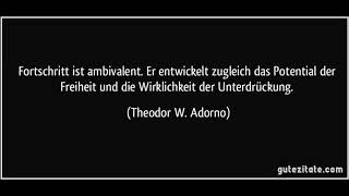 Adorno über Fortschritt [upl. by Amathist]