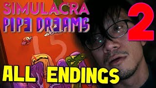 SIMULACRA  Pipe Dreams  YOU MUST PLAY THIS GAME  All Endings  Manly Lets Play  2 [upl. by Anazraf424]