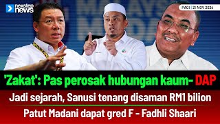 TERKINI Zakat Pas perosak hubungan kaum  DAP  Sanusi tenang disaman RM1 bilion  Gred F un [upl. by Adlesirg]