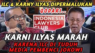 KARNI ILYAS MARAH QODARI PERMALUKAN ILC SEBAGAI MEDIA PEMBENCI JOKOWI 5 LAWAN 1 KOK GINI KALI [upl. by Philander635]