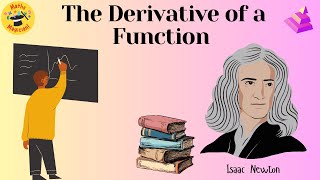 The Derivative of a Function [upl. by Nadabb]