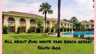 All information about Zuri white sand resort seemarohillavlogzz1360 zuri goa southgoa [upl. by Ahsenauq]