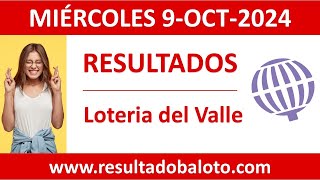 Resultado de Loteria del Valle del miercoles 9 de octubre de 2024 [upl. by Alac261]