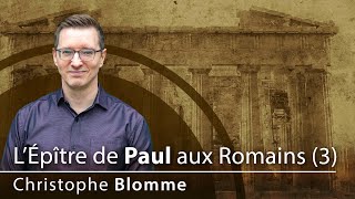 LÉpître de Paul aux Romains 3  Ch 11832 [upl. by Nyliram]