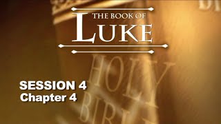 Chuck Missler  Luke Session 4 Chapter 4 [upl. by Lind175]