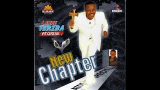 Lanre Teriba Atorise  New Chapter [upl. by Marisa368]