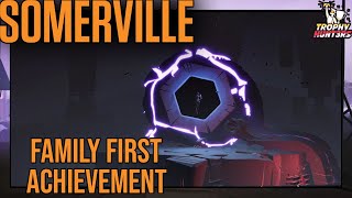 Somerville  Family First Achievement [upl. by Uehttam]