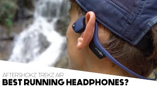 AfterShokz Trekz Air Review  Best Running Headphones [upl. by Abrahamsen]