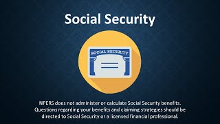 NPERS Social Security Education Video 2024 [upl. by Atinek]