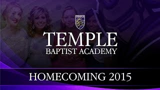 Temple Baptist Academy Homecoming 2015 [upl. by Moya]