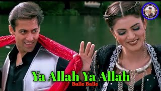 Ya Allah Ya Allah Balle Balle  Bandhan 1998 Songs  Abhijeet Bhattacharya amp Alka Yagnik Sapna [upl. by Tailor971]