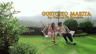 Gusto ko Makita  Vannci Ft Ronskie Official Music Video [upl. by Nerin965]