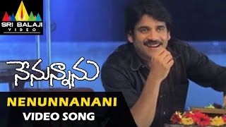 Nenunnanu Video Songs  Nenunnanani Video Song  Nagarjuna Aarti Shriya  Sri Balaji Video [upl. by Atrebla142]