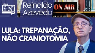 Reinaldo – Cirurgia de Lula é bemsucedida presidente está bem e não precisa se licenciar [upl. by Jonathan808]